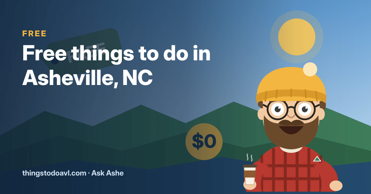 Free Things to Do in Asheville, NC: 25 Ideas That Cost $0